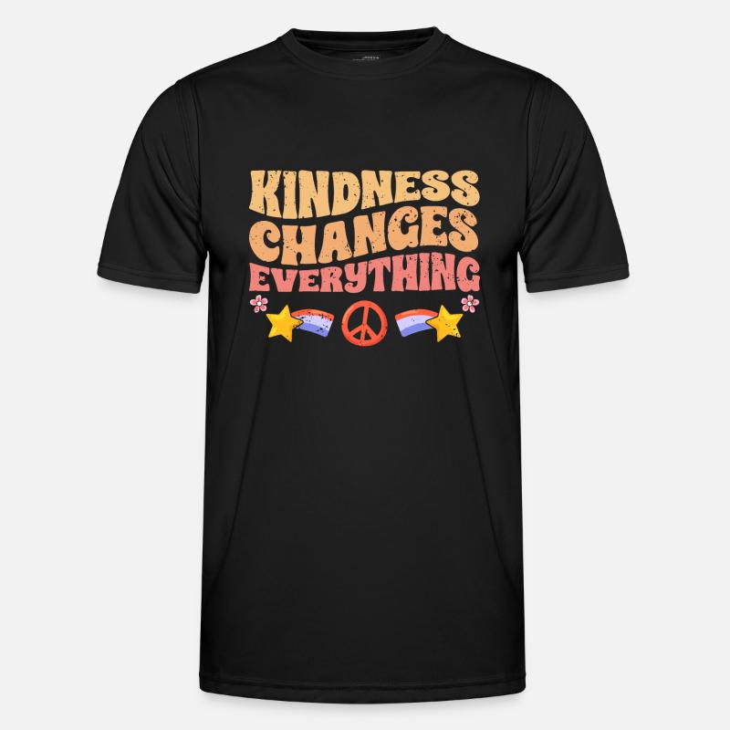 Kindness Changes Everything A Humanity - Männer Funktions-T-Shirt - Schwarz