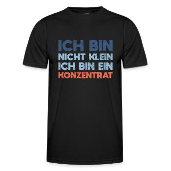 Ich Bin Nicht Klein, Ich Bin Ein Konzentrat - Männer Funktions-T-Shirt - Schwarz - Vorne - AI Model Male 178 dark (178cm)
