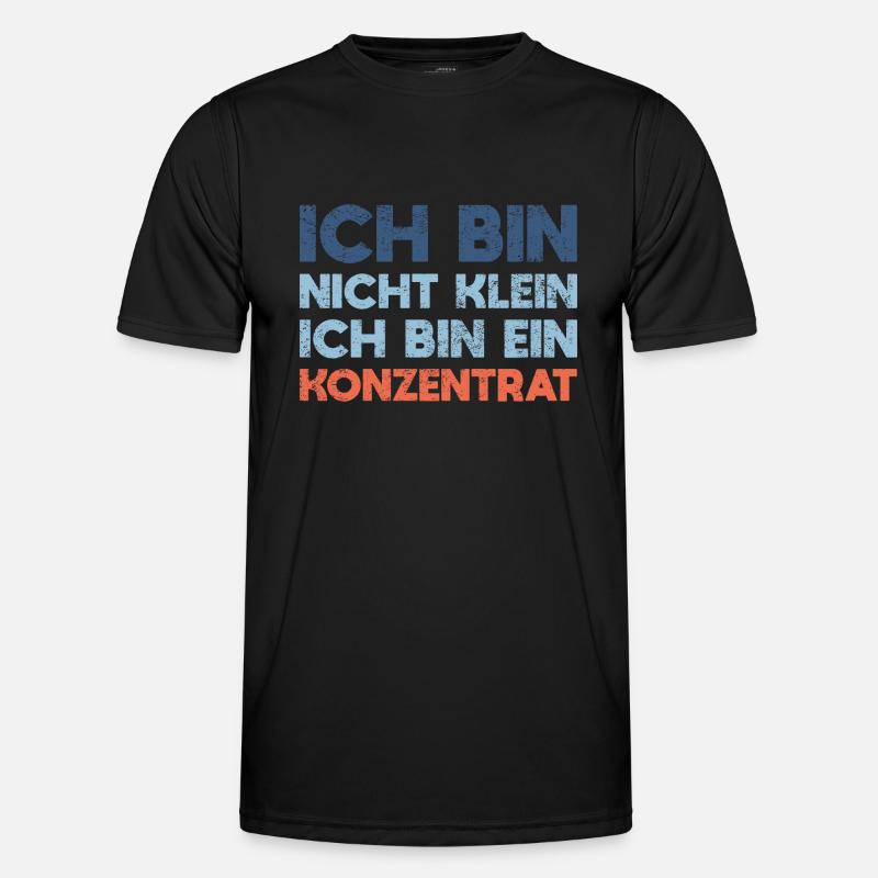 Ich Bin Nicht Klein, Ich Bin Ein Konzentrat Männer Funktions-T-Shirt