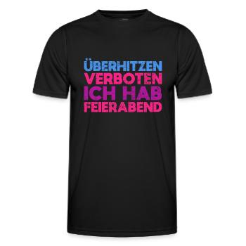 Überhitzen Verboten, Ich Hab Feierabend - Männer Funktions-T-Shirt - Schwarz - Vorne - AI Model Male 178 dark (178cm)