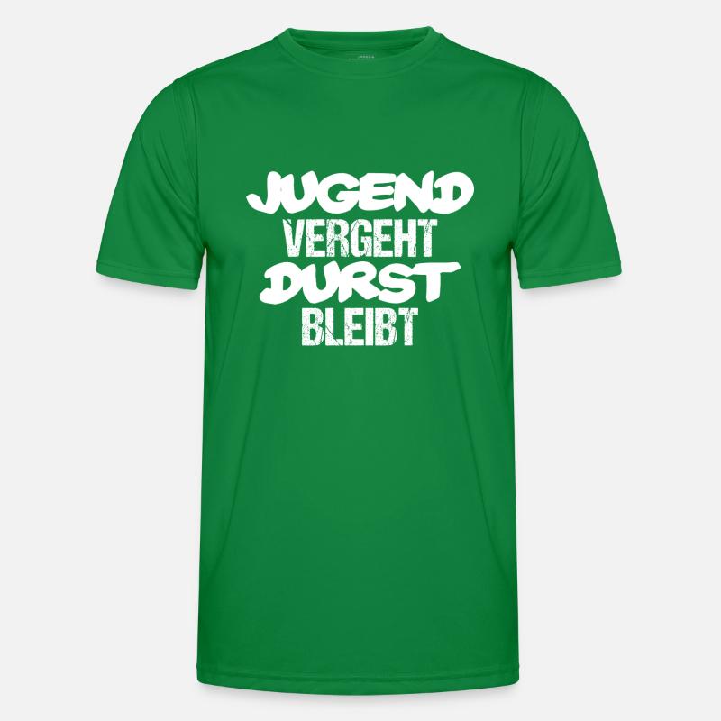 Jugend vergeht Durst bleibt Männer Funktions-T-Shirt