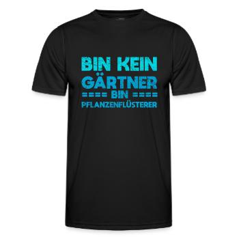 Bin Kein Gärtner, Bin Pflanzenflüsterer - Männer Funktions-T-Shirt - Schwarz - Vorne - AI Model Male 178 dark (178cm)