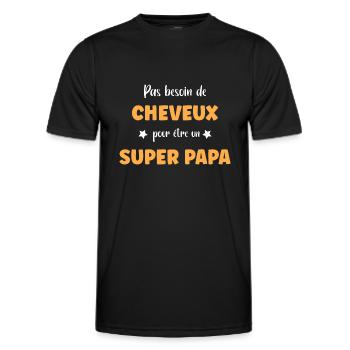 Pas besoin de cheveux super papa - T-shirt sport Homme - noir - Devant - AI Model Male 178 dark (178cm)
