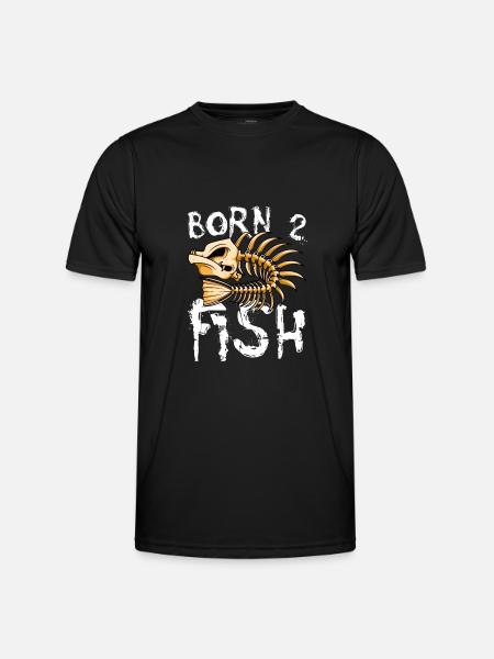 Born to fish knochen fischgräte fisch - Männer Funktions-T-Shirt - Schwarz