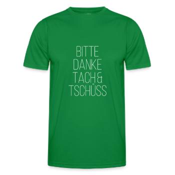 Bitte Danke Tach Und Tschüss - Männer Funktions-T-Shirt - Kelly Green - Vorne - AI Model Male 178 dark (178cm)