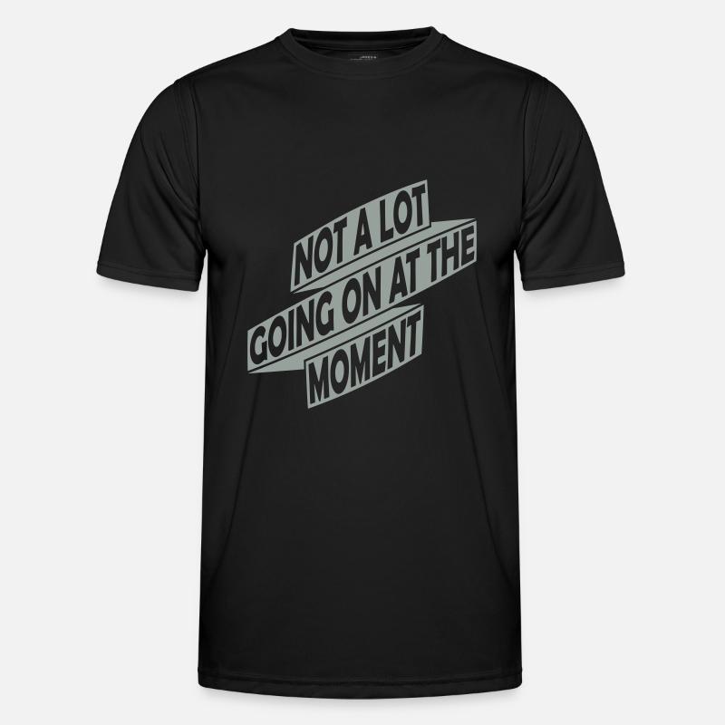 Not much going on - Men's Functional T-Shirt - black