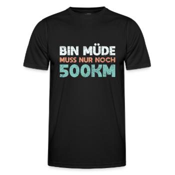 Bin Müde Muss Nur Noch 500km - Männer Funktions-T-Shirt - Schwarz - Vorne - AI Model Male 178 dark (178cm)