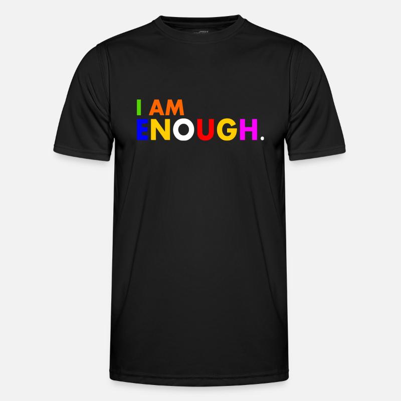 I am enough Männer Funktions-T-Shirt