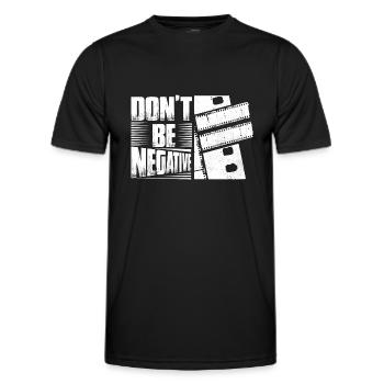 Ne soyez pas négatif avec l’appareil photo - T-shirt sport Homme - noir - Devant - AI Model Male 178 dark (178cm)