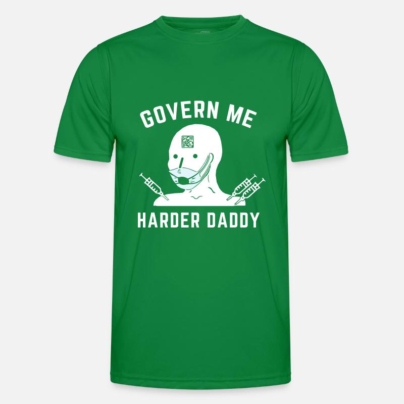 BEHERRSCHE MICH HÄRTER DADDY Männer Funktions-T-Shirt