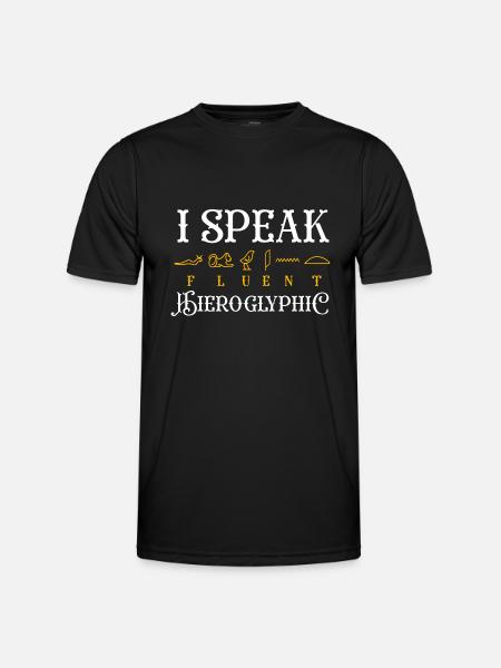 I speak fluent hieroglyphic Design - Men's Functional T-Shirt - black