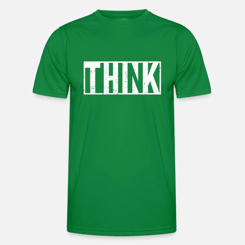 Think Slogan Statement Men's Functional T-Shirt