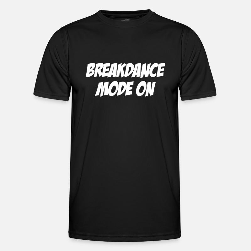 Breakdance Mode on - Männer Funktions-T-Shirt - Schwarz