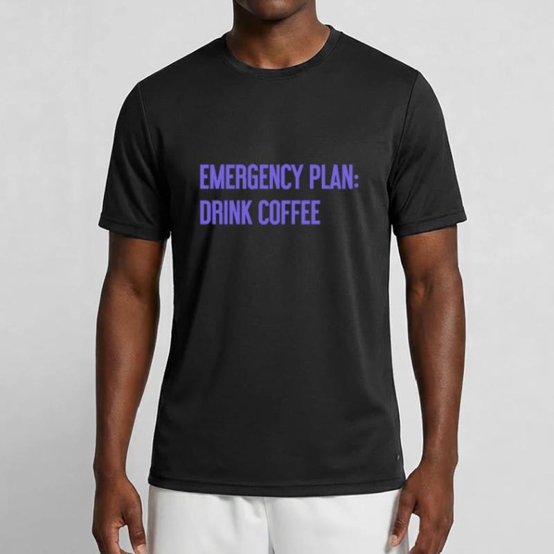 Coffee Contingency Plan Men's Functional T-Shirt
