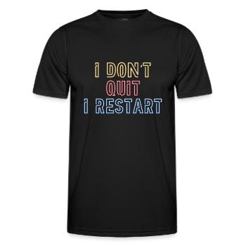 Ich gebe nicht auf. Ich mache einen Neustart. - Männer Funktions-T-Shirt - Schwarz - Vorne - AI Model Male 178 dark (178cm)