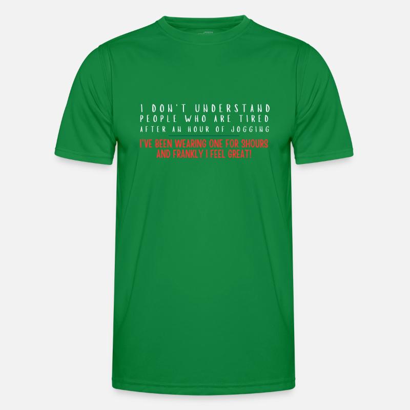 I feel great Men's Functional T-Shirt