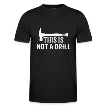 Dies ist kein Bohrer Lustiges Hammer Papa Scherzwerkzeug - Männer Funktions-T-Shirt - Schwarz - Vorne - AI Model Male 178 dark (178cm)