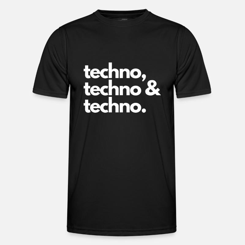 Techno, Techno & Techno - Männer Funktions-T-Shirt - Schwarz