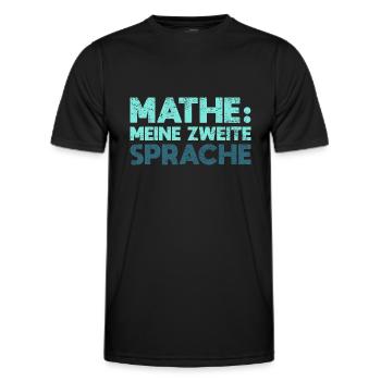 Mathe: Meine Zweite Sprache - Männer Funktions-T-Shirt - Schwarz - Vorne - AI Model Male 178 dark (178cm)