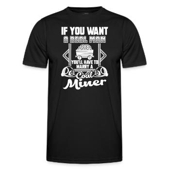 Coal Miner Marry A Coal Miner - Men's Functional T-Shirt - black - Front - AI Model Male 178 dark (178cm)