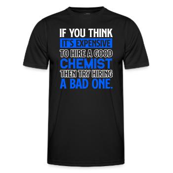 Chemist I Am A Good Chemist - Men's Functional T-Shirt - black - Front - AI Model Male 178 dark (178cm)