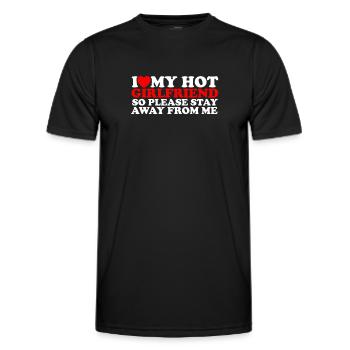 ICH LIEBE MEINE HEISSE FREUNDIN, ALSO HALTE DICH BITTE FERN VON - Männer Funktions-T-Shirt - Schwarz - Vorne - AI Model Male 178 dark (178cm)