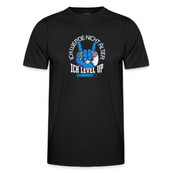 ICH WERDE NICHT ÄLTER ICH LEVEL UP - Geburtstag - Men's Functional T-Shirt - black - Front - AI Model Male 178 dark (178cm)