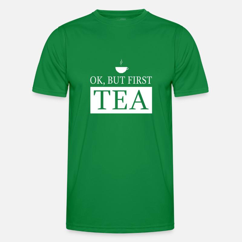 OK, but first TEA Männer Funktions-T-Shirt