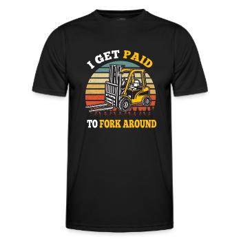 I Get Paid To Fork Around Forklift Forklift Driver - Men's Functional T-Shirt - black - Front - AI Model Male 178 dark (178cm)