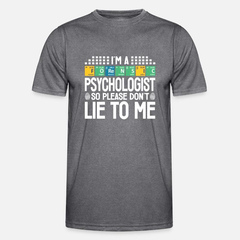 Forensic Psychologist Professional Forensic Gift Men's Functional T-Shirt