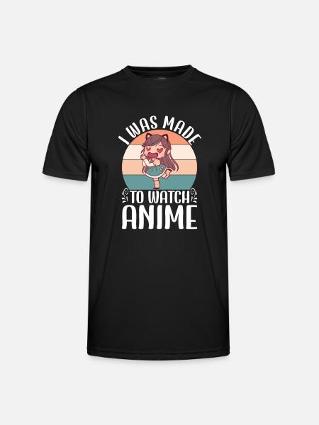 I Was Made To Watch Anime Japanese Anime Manga - Männer Funktions-T-Shirt - Schwarz