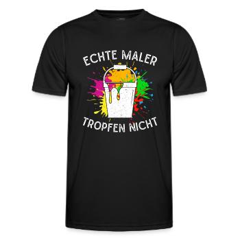 Malermeister Echte Maler tropfen Nicht Maler Idee - Männer Funktions-T-Shirt - Schwarz - Vorne - AI Model Male 178 dark (178cm)