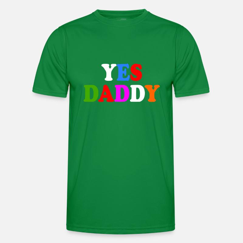 Yes daddy Männer Funktions-T-Shirt