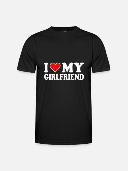 I love my girlfriend - Men's Functional T-Shirt - black