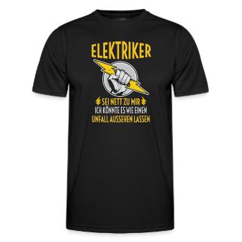 Elektriker Sei Nett Zu Mir Spruch Geschenkidee - Männer Funktions-T-Shirt - Schwarz - Vorne - AI Model Male 178 dark (178cm)
