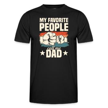 Papa Geschenkidee My Favorite People Call Me Dad - Männer Funktions-T-Shirt - Schwarz - Vorne - AI Model Male 178 dark (178cm)
