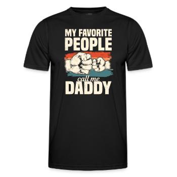 Papa Geschenkidee My Favorite People Call Me Daddy - Männer Funktions-T-Shirt - Schwarz - Vorne - AI Model Male 178 dark (178cm)