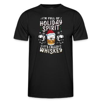 Christmas I'm Full Of Holiday Spirit Whiskey - Men's Functional T-Shirt - black - Front - AI Model Male 178 dark (178cm)