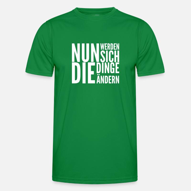ab jetzt wird alles anders Männer Funktions-T-Shirt
