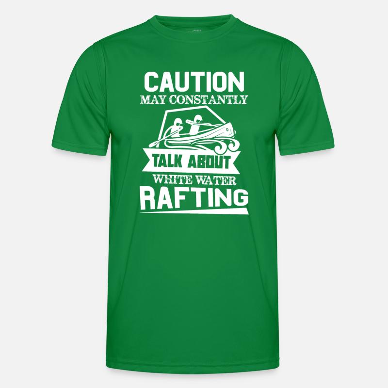 Talk About Whitewater Rafting Men's Functional T-Shirt