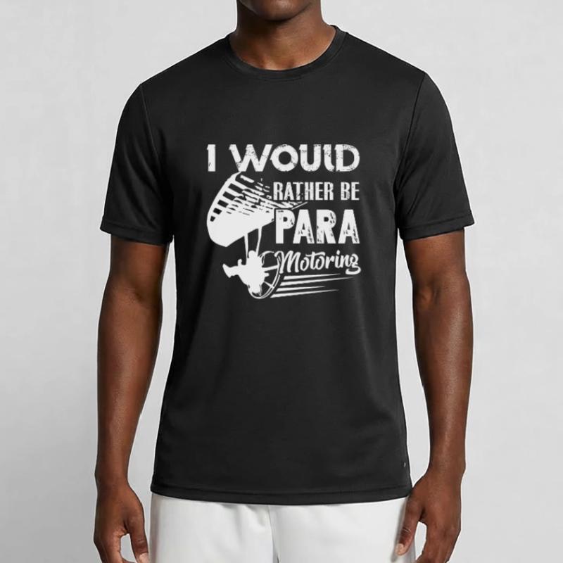 Paramotoring I Would Rather Be Paramotoring Men's Functional T-Shirt