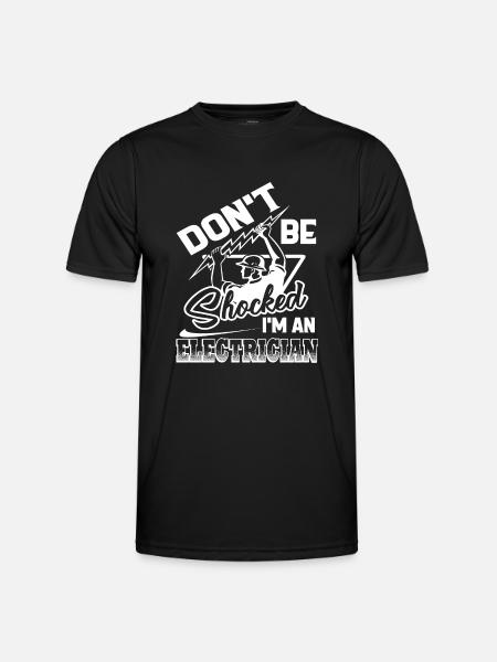 Electrician I'm An Electrician - Men's Functional T-Shirt - black