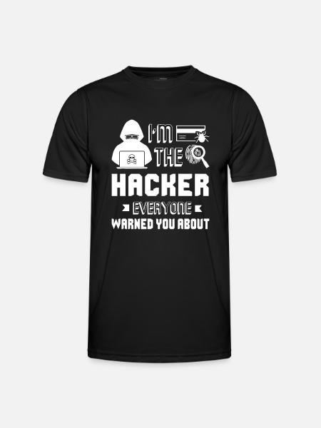 Hacker I'm The Hacker - Men's Functional T-Shirt - black