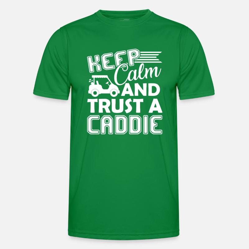 Caddie Keep Calm And Trust A Caddie Men's Functional T-Shirt
