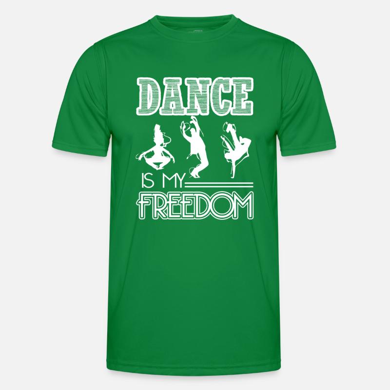 Dancer Dance Is My Freedom Men's Functional T-Shirt