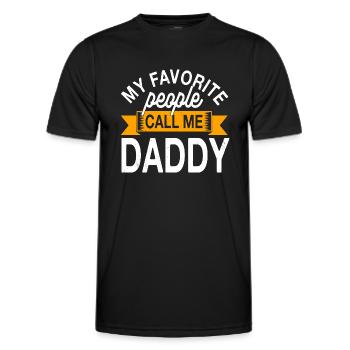 Papa Geschenkidee My Favorite People Call Me Daddy - Männer Funktions-T-Shirt - Schwarz - Vorne - AI Model Male 178 dark (178cm)