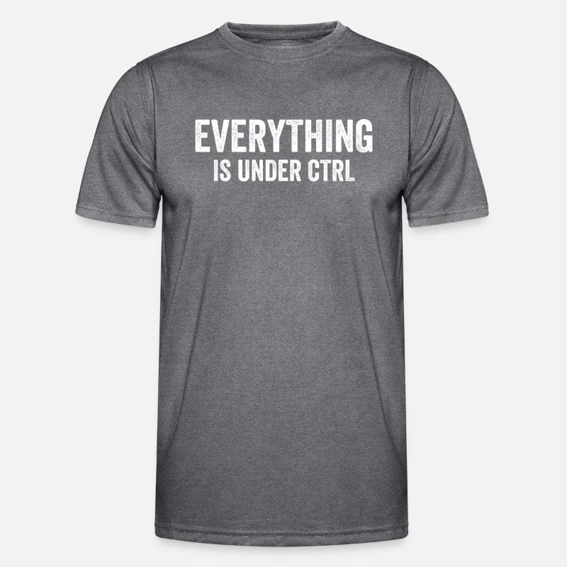 Tout est sous CTRL T-shirt sport Homme