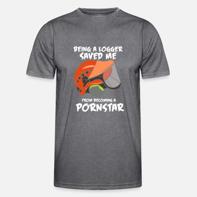 Being A Logger Lumberjack Humor Men's Functional T-Shirt