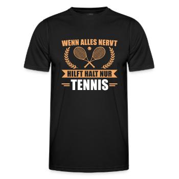 Wenn alles nervt Tennis - Männer Funktions-T-Shirt - Schwarz - Vorne - AI Model Male 178 dark (178cm)