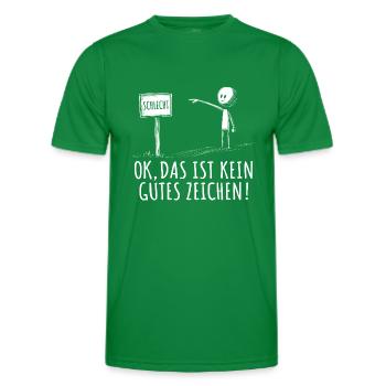 Das Ist Kein Gutes Zeichen Trockener Humor Spruch - Männer Funktions-T-Shirt - Kelly Green - Vorne - AI Model Male 178 dark (178cm)
